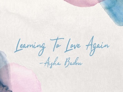 THE INDIEPENDENT: Aisha Badru – ‘Learning To Love Again’ EP (2023)